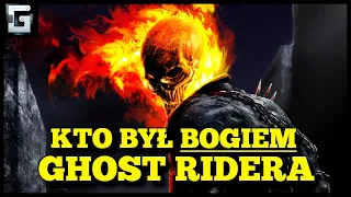 Kto był Bogiem Ghost Ridera?