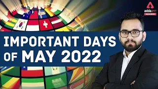 Important Days Of May 2022 | Important Days and Themes | Current Affairs 2022 | By Ashish Gautam