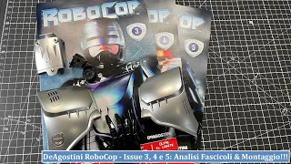 DeAgostini RoboCop - Issue 3, 4 e 5: Analisi Fascicoli & Montaggio!!!