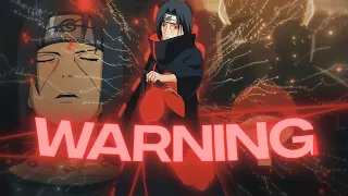 Itachi Uchiha - WARNING (+Project-File) [AMV/Edit]  | Quick !