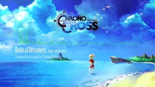 Chrono Cross Remaster - Radical Dreamers (no voices)