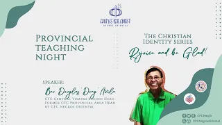 CFC Christian Identity: Rejoice and be Glad