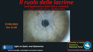 Light in Optics and Optometry - il ruolo delle lacrime (nell'applicazione delle lenti a contatto)