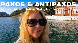 Paxos & Antipaxos: Filming Locations Of Maestro In Blue | Greece Travel