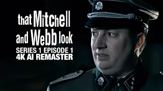 That Mitchell and Webb Look (2006) - Season 1 Episode 1 - 4K AI Remaster - Full Episode