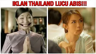 Iklan thailand LUCU ABIS!! Iklan thailand paling bikin NGAKAK !!! PART 3 🔥🤣