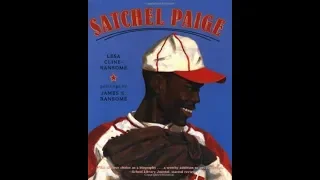 Storytime Books Read Aloud: SATCHEL PAIGE by Lesa Cline-Ransome