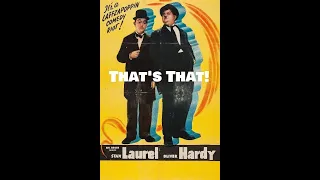 Laurel and Hardy | That's That! (1938) | Full Movie | Comedy | Entertainment on the GO!