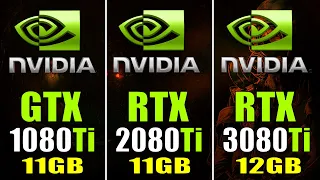 RTX 3080Ti vs RTX 2080Ti vs GTX 1080Ti || PC GAMES TEST ||