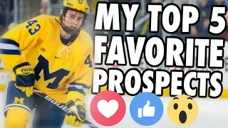 MY TOP 5 FAVORITE 2018 NHL DRAFT PROSPECTS