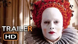 MARY QUEEN OF SCOTS Official Trailer (2018) Margot Robbie, Saoirse Ronan Drama Movie HD