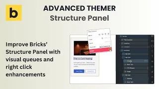 Advanced Themer (v2.5+): Structure Panel Overview for Bricks Builder