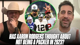Aaron Rodgers On Possibilities Of Playing On New Team In 2023 | Pat McAfee Reacts