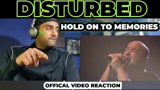 Disturbed - Hold on to Memories [Official Live Video] - First Time Reaction