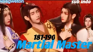 Martial Master eps 181-190