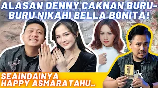 TERBONGKAR! INI ALASAN DENNY CAKNAN BURU-BURU NIKAHI BELLA BONITA!