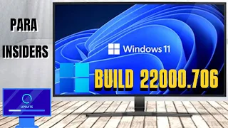 Windows 11 Build 22000.706 ( KB5014019 ) Para Insider no Canal de Visualização.