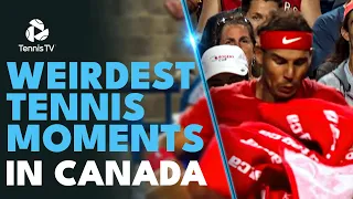 Weirdest ATP Tennis Moments From Canada