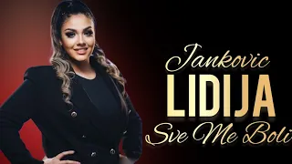 Lidija Jankovic - Sve me Boli (orkestar Dragana Ćirkovića Ćire)