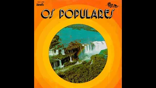 BANDA e MUSICAL "OS POPULARES" - "Volume 1" (1980, LP COMPLETO, FULL STEREO HQ)