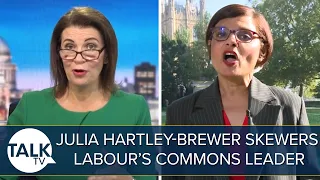 “Labour KNEW In 1997!" | Julia Hartley-Brewer SKEWERS Labour’s Commons Leader