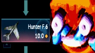 just regular Hunter F.6 gameplay