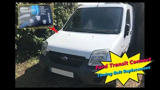 Ford Transit Connect 1.8 TDCI Timing Belt Replacement