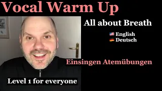 Vocal Warm Up - Breath (Level 1) Einsingen - Atem: Opera Singer, Voice Teacher, Vocal Coach