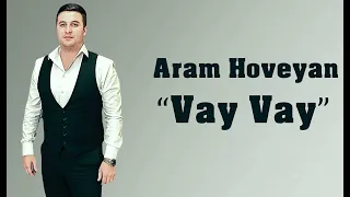 Aram Hoveyan Vay-vay /Cover/ /Martin Mkrtchyan/