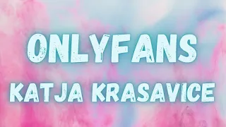 Katja Krasavice - Onlyfans (lyrics)