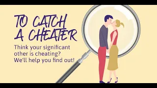To Catch A Cheater: Guys Like This Really Exist?!