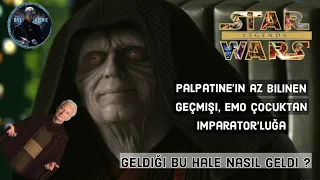 İmparator Palpatine'in Gençliği: //Başına Gelen Önemli Olaylar//