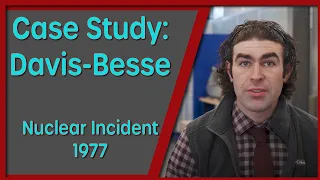 Nuclear Accident: Davis Besse 1977