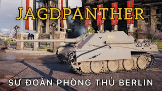 Jagdpanther: Trận đánh cuối cùng với Thiết giáp Liên Xô | World of Tanks