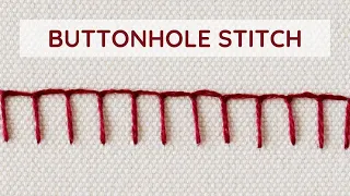 Buttonhole stitch hand embroidery video tutorial