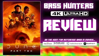 Bass Hunters Episode 22: Dune Part Two – Audio Bass REVIEW, 4K UHD &  Lossless Atmos - Kaleidescape