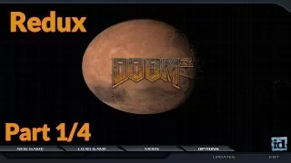 SK Gaming - Doom 3 MOD - [Redux v0.95b] - [Part 1/4]