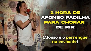 1 HORA DE AFONSO PADILHA PARA CHORAR DE RIR