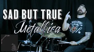 Metallica - Sad But True - Drum Cover