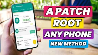 New Rooting Method To Root Any Android Phone in 2024 | A Patch | How To Root Any Android Phone