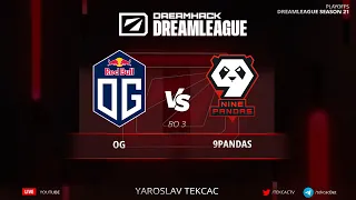 🔴 OG vs. 9Pandas  - DreamLeague Season 21