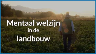 Mentaal welzijn in de landbouw