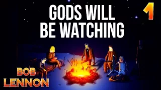 GODS WILL BE WATCHING - Ep.1 : UN BLASTER DANS L'GENOU !!!