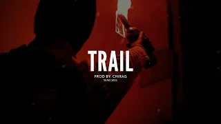 Trail | New School Trap Beat | Freestyle Beats | Prod.CHIRAG