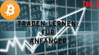 Bitcoin: Traden lernen für Anfänger  | Horizontale und vertikale Trendlinien  | Anfänger Kurs Teil 2