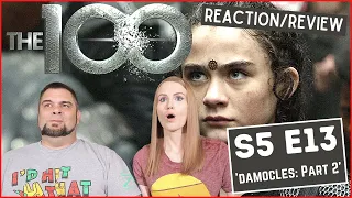 The 100 | S5 E13 'Damocles: Part 2' | Reaction | Review