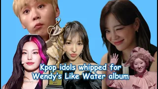 (2022 updated) KPOP idols covered and recommended WENDY's LIKE WATER album