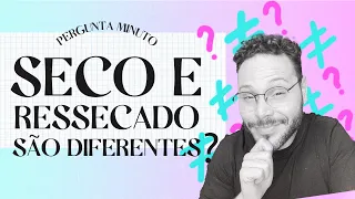 QUAL A DIFERENÇA ENTRE CABELO SECO E RESSECADO?