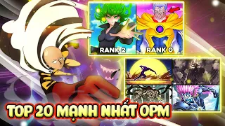 Cập Nhật 20 Nhân Vật Mạnh Nhất One Punch Man Hiện Tại