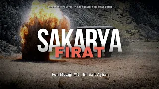 Sakarya Fırat - Dizi Müzikleri #15 | Er Sait Ayhan